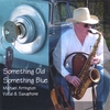 MIKE ARRINGTON: Something Old, Something Blue