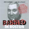 MIKE BARRETT: Pissed In Boston
