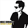 Mike Burns: Courage & Longing