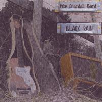 THE MIKE CRANDALL BAND: Black Rain