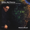 MIKE DEL FERRO: Made in Brazil