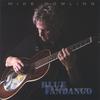 MIKE DOWLING: Blue Fandango