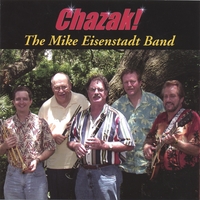THE MIKE EISENSTADT BAND: Chazak!