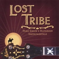 MIKE EISLER: Lost Tribe