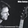 MIKE HATTON: The Commercial Blues