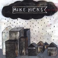 Mike Hicks : Shine