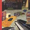 MIKE LADD PRESENTS: Father Divine