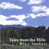Mike Lockett, The Normal Storyteller : Tales from the Hills