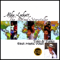 Mike Lockett : Tales and Fables: East Meets West
