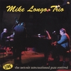 MIKE LONGO: Mike Longo Trio Live At The Detroit Jazz Festival