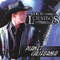 Mike Lounibos : Planet California
