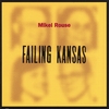 MIKEL ROUSE: Failing Kansas