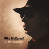 Mike McCarroll : At The Crossroads