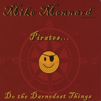 Mike Mennard : Pirates Do the Darnedest Things