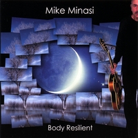 Mike Minasi : Body Resilient