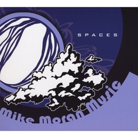 MIKE MORAN: Spaces