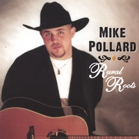Mike Pollard : Rural Roots