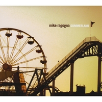MIKE RAGOGNA: Summerland