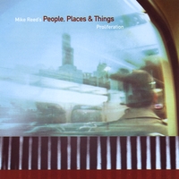 Mike Reed's People Places & Things : Proliferation