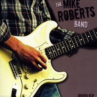 The Mike Roberts Band : The Mike Roberts Band
