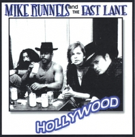 Mike Runnels and The Fast Lane : Hollywood