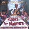 MIKE SOLOWAY: Hungry For Manners - songs of kindness, politeness and love