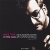 MIKE TURK: A Little Taste Of Cannonball