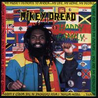 MIKEY DREAD: Happy Family