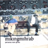 MIKINGMIHRAB: Persona non Grata