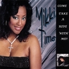 MIKKI WHITE: Mikki Time ... Come Take A Ride With Me