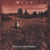 MILA: Delta Lightning
