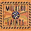 Milagro Saints: Chance and Circumstance