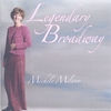 MICHELE MILANO: Legendary Broadway
