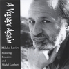 MILCHO LEVIEV: A Voyage Again / Con Mucho Gusto