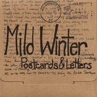 Mild Winter : Postcards and Letters
