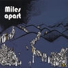 MILES APART: Miles Apart