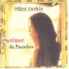 MILES CORBIN: musique de paradiso
