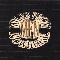 Miles From Nowhere : Miles From Nowhere