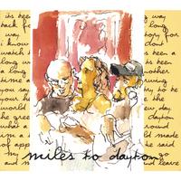 MILES TO DAYTON: A long way back