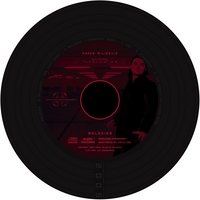 Darko Milicevic : MELOdIES / EXTRAORDINARY EDITION 2005
