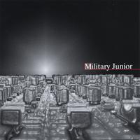 MILITARY JUNIOR: When You Get Lost On Those Brick Streets