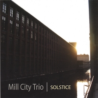 Mill City Trio : Solstice