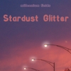 MILLENNIUM FIELDS: Stardust Glitter (feat. Holly Long)