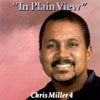 CHRIS MILLER: In Plain View