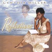 Cynthia Miller : Reflections