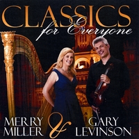 Merry Miller & Gary Levinson : Classics for Everyone