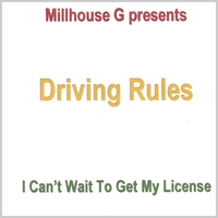 Millhouse G : Driving Rules