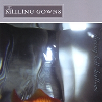 The Milling Gowns : Diving Bell Shallows
