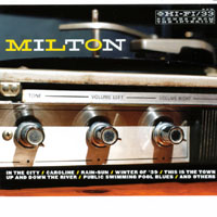 MILTON: Scenes From the Interior