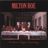 MILTON ROE: Audio Eye Candy